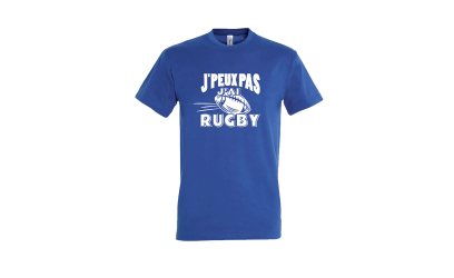Tee Shirt J'peux pas j'ai Rugby